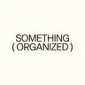 Profilbild von Something Organized